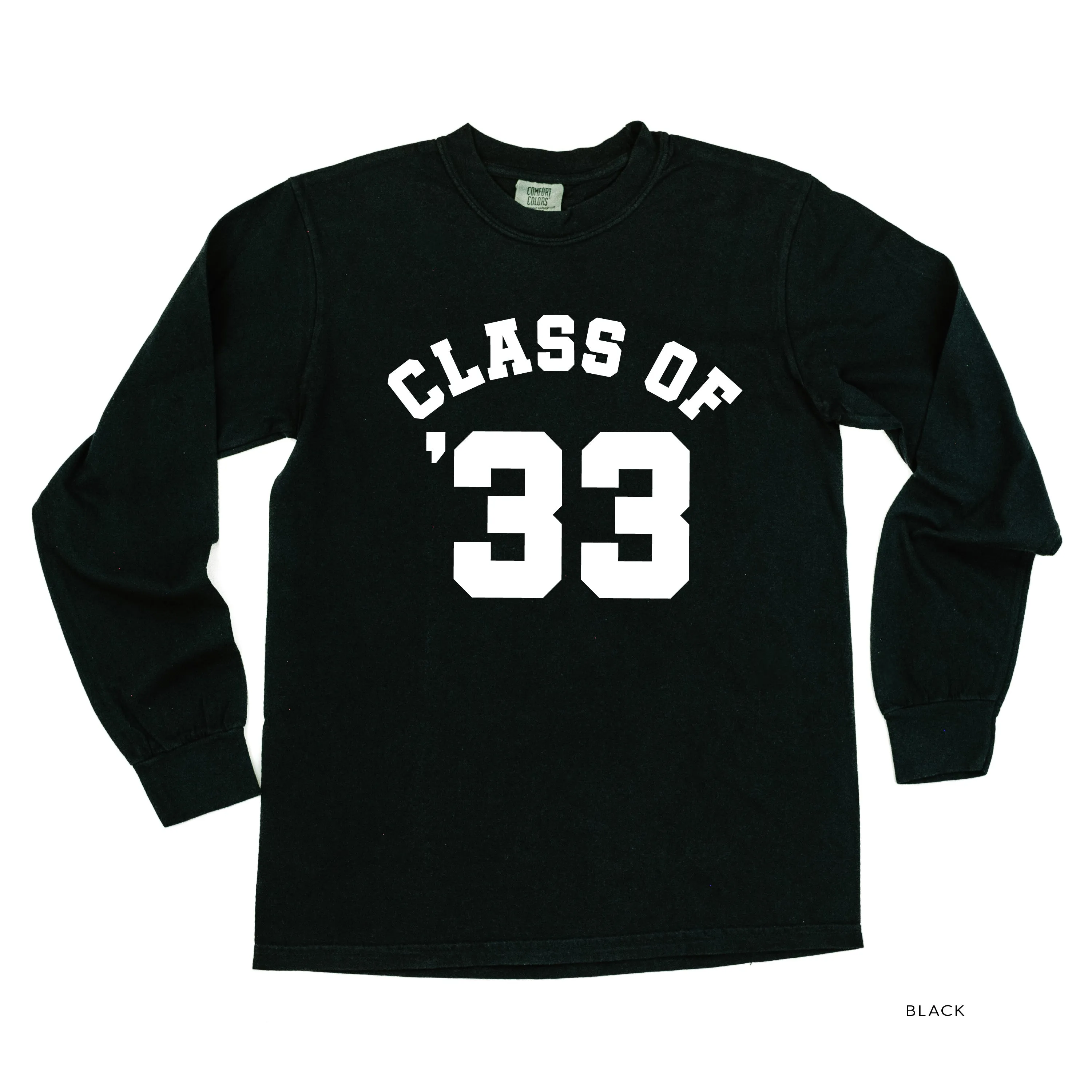 CLASS OF '33 - LONG SLEEVE COMFORT COLORS TEE